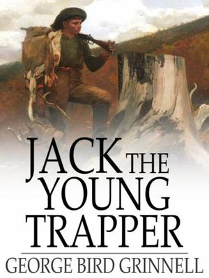 cover image of Jack the Young Trapper